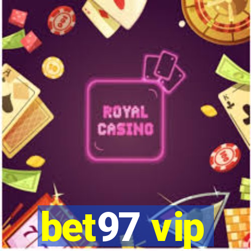 bet97 vip